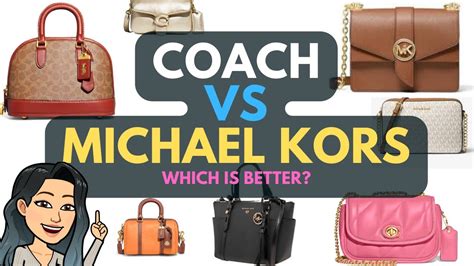 what's better coach or michael kors|coach versus michael kors.